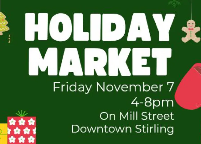 Holiday Market Poster, green background with drawing of presents and decorations. Wording reads, November 7th, 4 - 8pm on Mill Street Downtown Stirling.